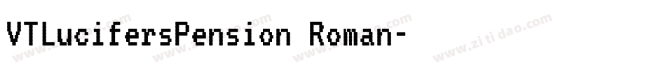 VTLucifersPension Roman字体转换